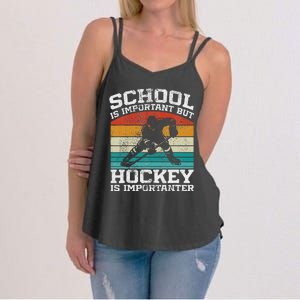 School Is Important But Hockey Is Importanter Women's Strappy Tank