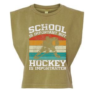 School Is Important But Hockey Is Importanter Garment-Dyed Women's Muscle Tee