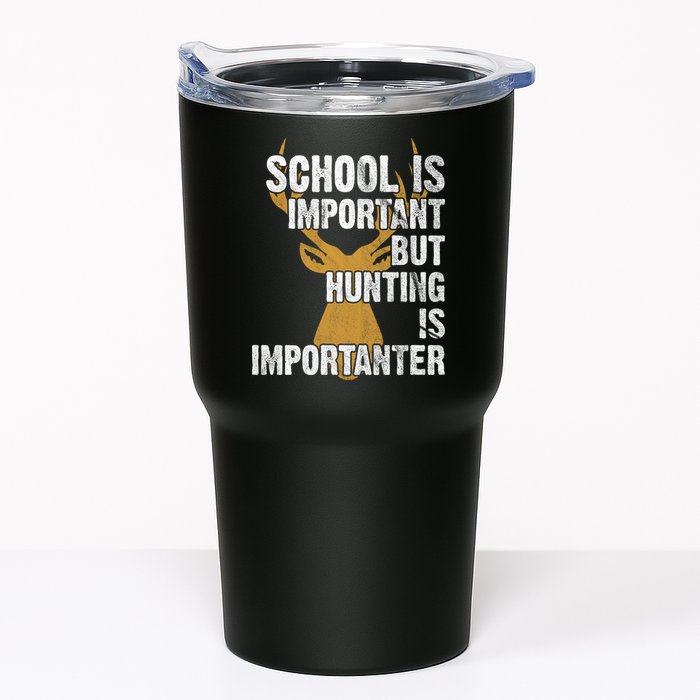 School Is Important But Is Hunting Importanter Deer Tumbler