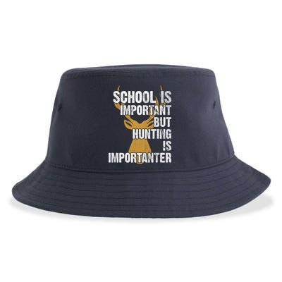 School Is Important But Is Hunting Importanter Deer Sustainable Bucket Hat