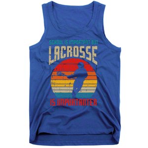 School Is Important Lacrosse Importanter Tank Top