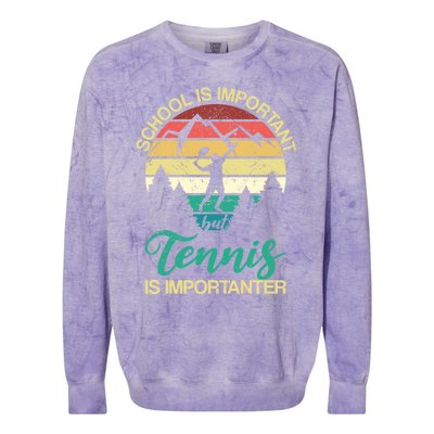 School Is Important But Tennis Is Importanter Gift Colorblast Crewneck Sweatshirt