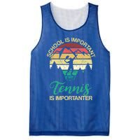 School Is Important But Tennis Is Importanter Gift Mesh Reversible Basketball Jersey Tank