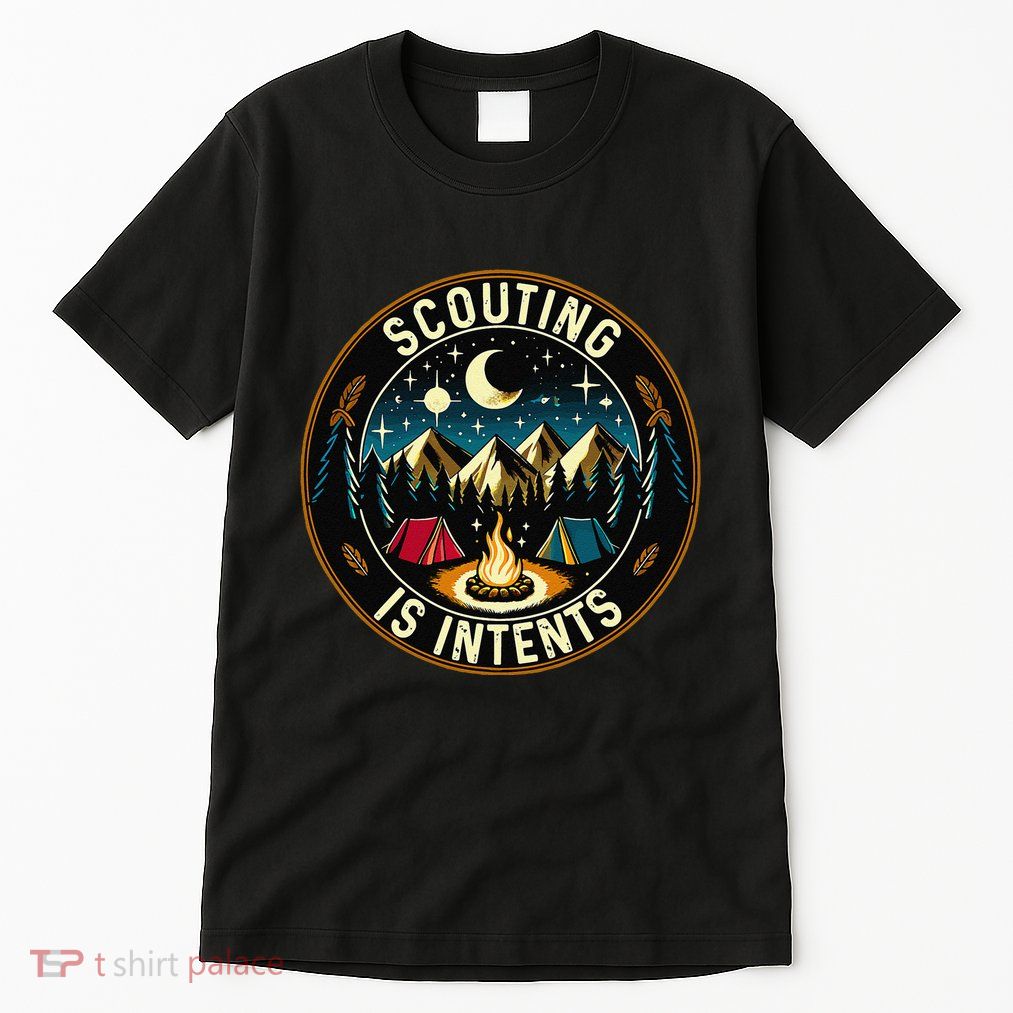 Scouting Is Intents Scout Camper Camping Tall T-Shirt