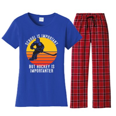 School Is Important But Hockey Is Importanter Funny Sports Gift Women's Flannel Pajama Set