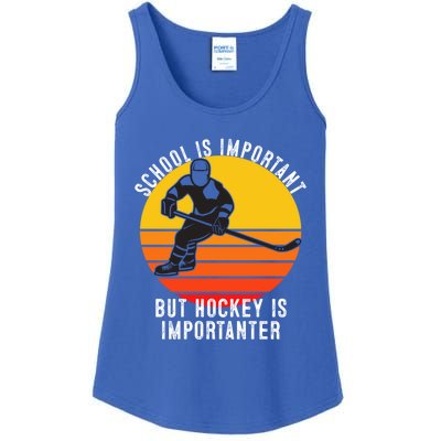 School Is Important But Hockey Is Importanter Funny Sports Gift Ladies Essential Tank