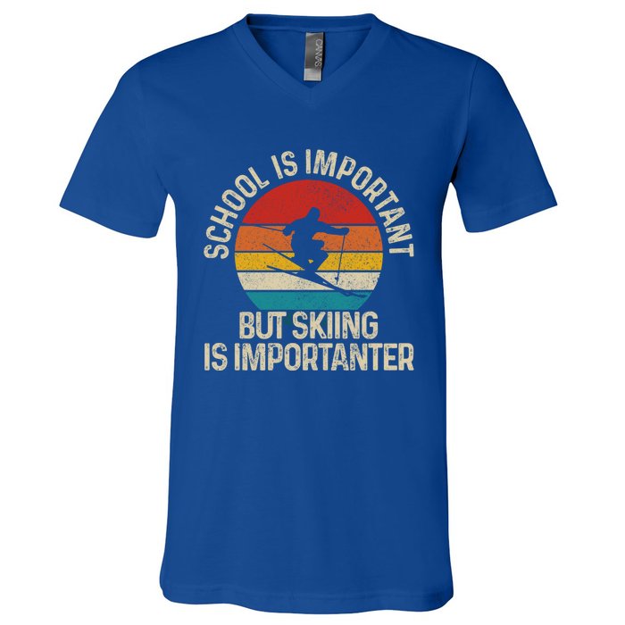 School Is Important But Skiing Is Importanter Ski Funny Gift Funny Gift V-Neck T-Shirt