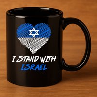 Support Israel I Stand With Israel Israeli Flag 11oz C Handle Ceramic Mug