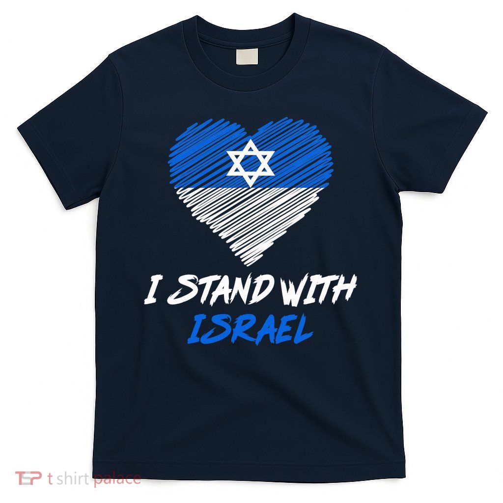 Support Israel I Stand With Israel Israeli Flag T-Shirt