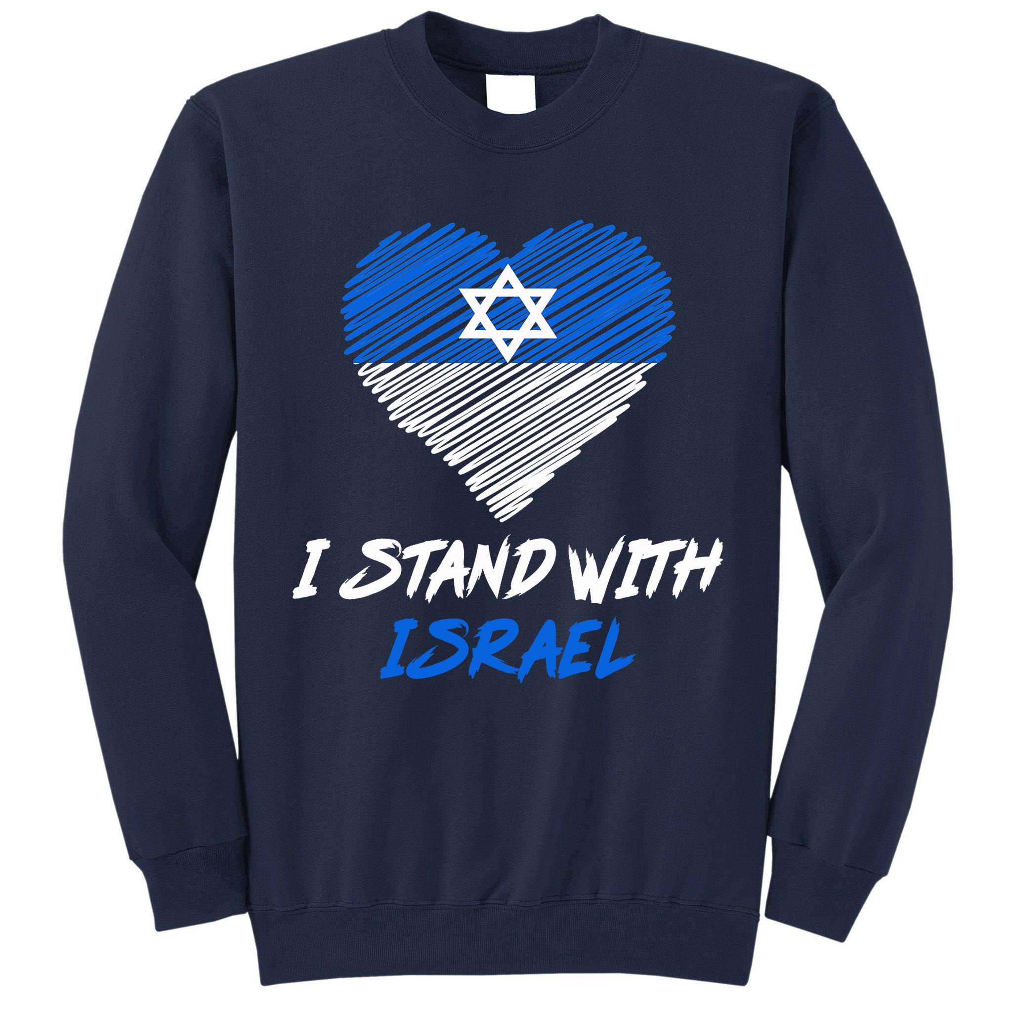 Support Israel I Stand With Israel Israeli Flag Tall Sweatshirt