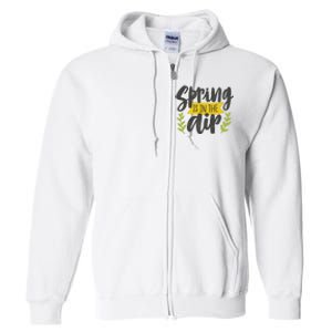 Spring Is In The Air Cute Season Full Zip Hoodie