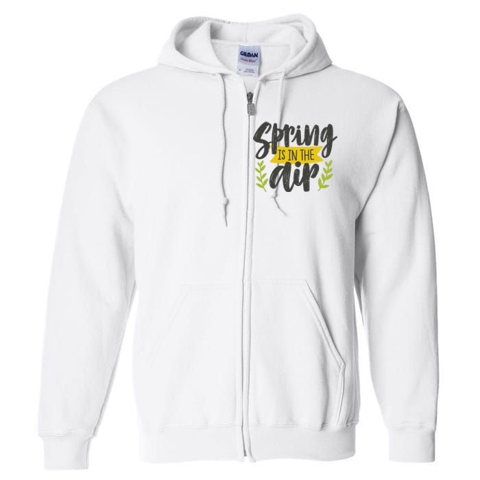 Spring Is In The Air Cute Season Full Zip Hoodie