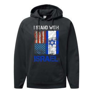 Support Israel I Stand With Israel Usa American Israeli Flag Performance Fleece Hoodie