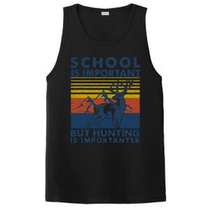 School Is Important But Hunting Is Importanter Deer Hunting PosiCharge Competitor Tank