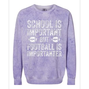 School Is Important Football Is Importanter Football Lineman Colorblast Crewneck Sweatshirt