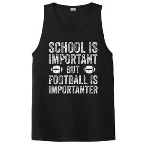 School Is Important Football Is Importanter Football Lineman PosiCharge Competitor Tank