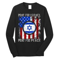 Support Israel I Stand With Israel Pray For Israel America Flag Long Sleeve Shirt