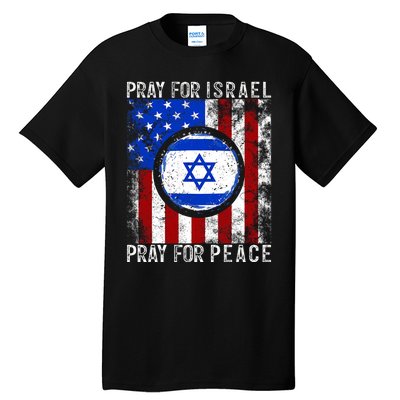 Support Israel I Stand With Israel Pray For Israel America Flag Tall T-Shirt