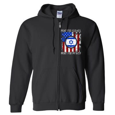 Support Israel I Stand With Israel Pray For Israel America Flag Full Zip Hoodie