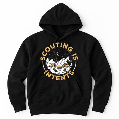 Scouting Is Intents Scout Funny Camping Hoodie
