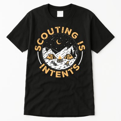 Scouting Is Intents Scout Funny Camping Tall T-Shirt