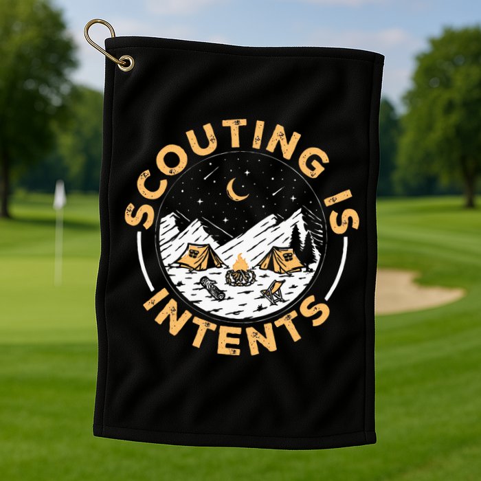 Scouting Is Intents Scout Funny Camping Golf Towel