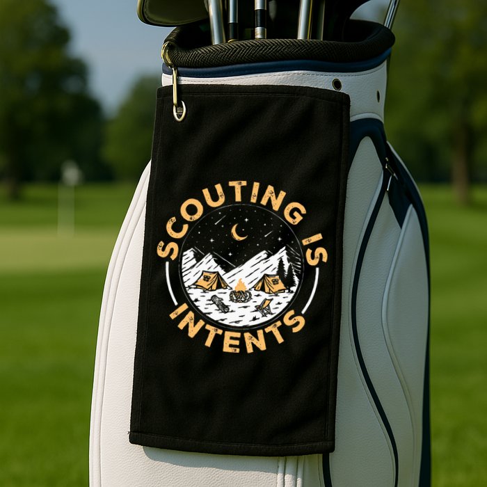 Scouting Is Intents Scout Funny Camping Golf Towel