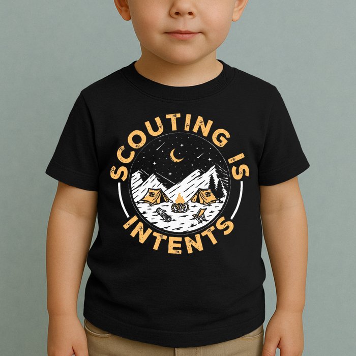 Scouting Is Intents Scout Funny Camping Toddler T-Shirt
