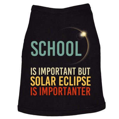 School Is Important But Solar Eclipse Is Importanter Funny Doggie Tank