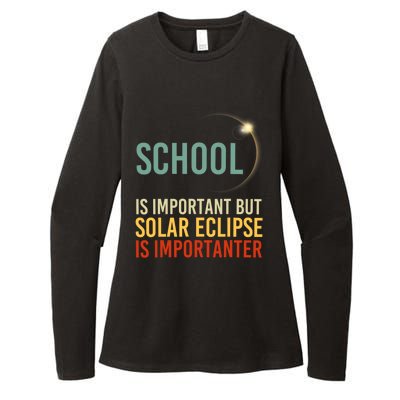 School Is Important But Solar Eclipse Is Importanter Funny Womens CVC Long Sleeve Shirt