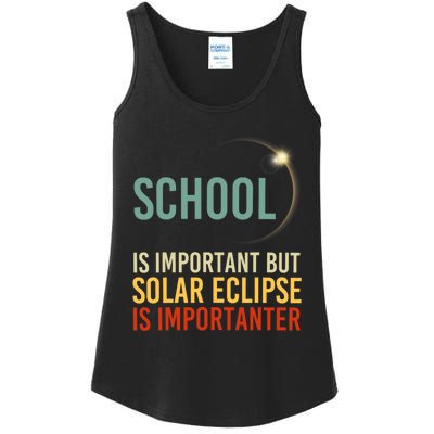 School Is Important But Solar Eclipse Is Importanter Funny Ladies Essential Tank