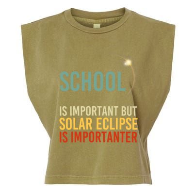 School Is Important But Solar Eclipse Is Importanter Funny Garment-Dyed Women's Muscle Tee