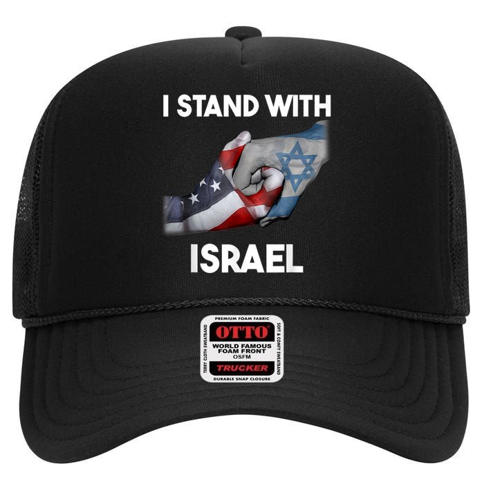 Support Israel I Stand With Israel Israel Strong Israel Flag  I Stand With Isra High Crown Mesh Back Trucker Hat