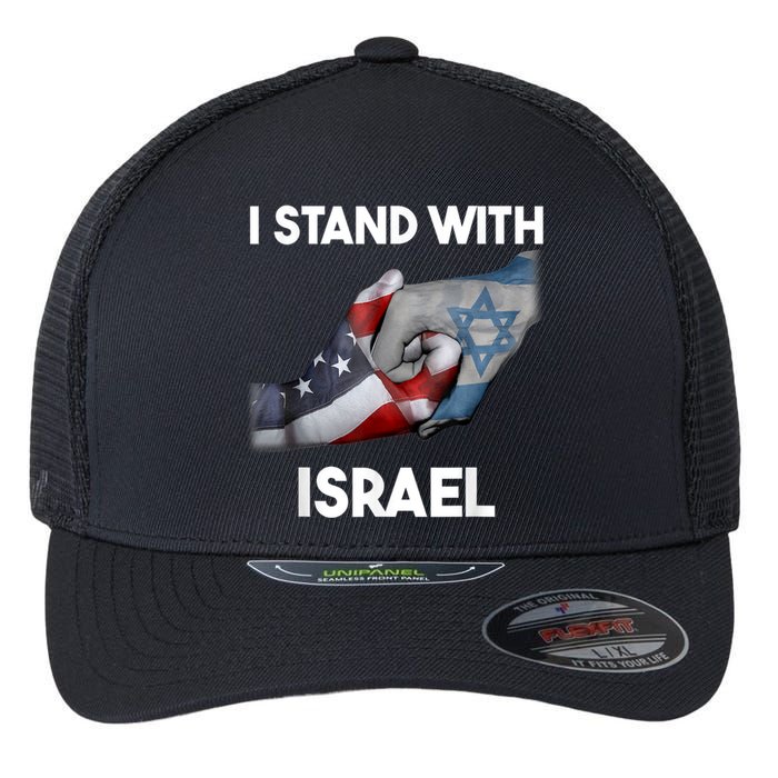 Support Israel I Stand With Israel Israel Strong Israel Flag  I Stand With Isra Flexfit Unipanel Trucker Cap