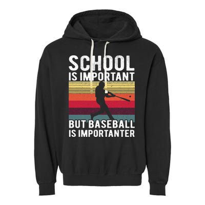 School Is Important But Baseball Is Importanter Vintage Garment-Dyed Fleece Hoodie