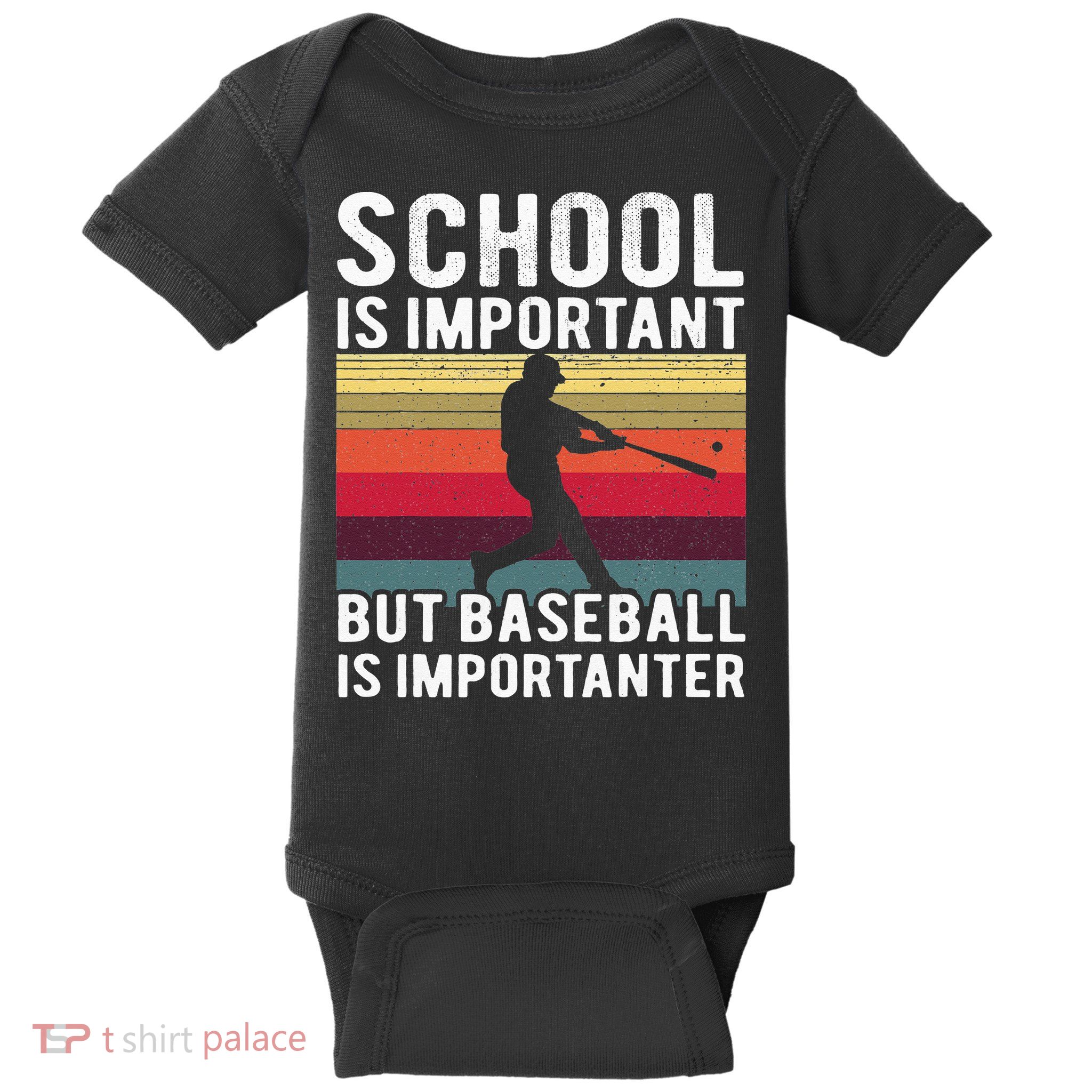School Is Important But Baseball Is Importanter Vintage Baby Bodysuit