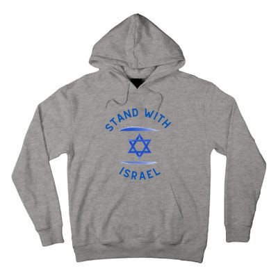 Support Israel I Stand With Israel Israeli Flag Tall Hoodie