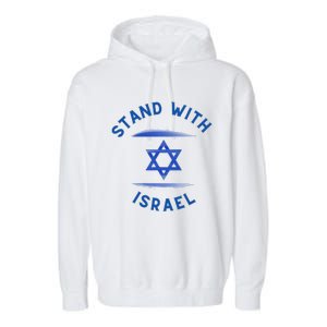 Support Israel I Stand With Israel Israeli Flag Garment-Dyed Fleece Hoodie