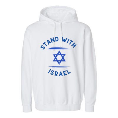 Support Israel I Stand With Israel Israeli Flag Garment-Dyed Fleece Hoodie