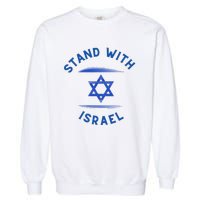 Support Israel I Stand With Israel Israeli Flag Garment-Dyed Sweatshirt