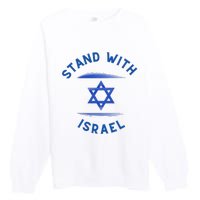 Support Israel I Stand With Israel Israeli Flag Premium Crewneck Sweatshirt