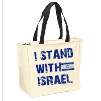 Support Israel I Stand With Israel Israeli Flag Pray For Israel Zip Tote Bag