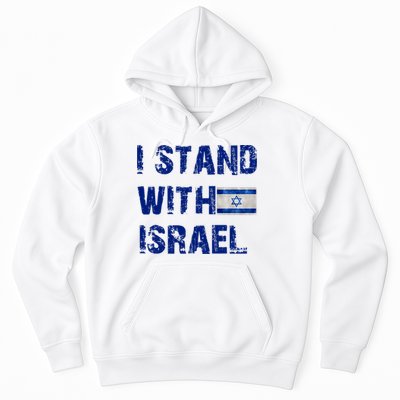 Support Israel I Stand With Israel Israeli Flag Pray For Israel Hoodie