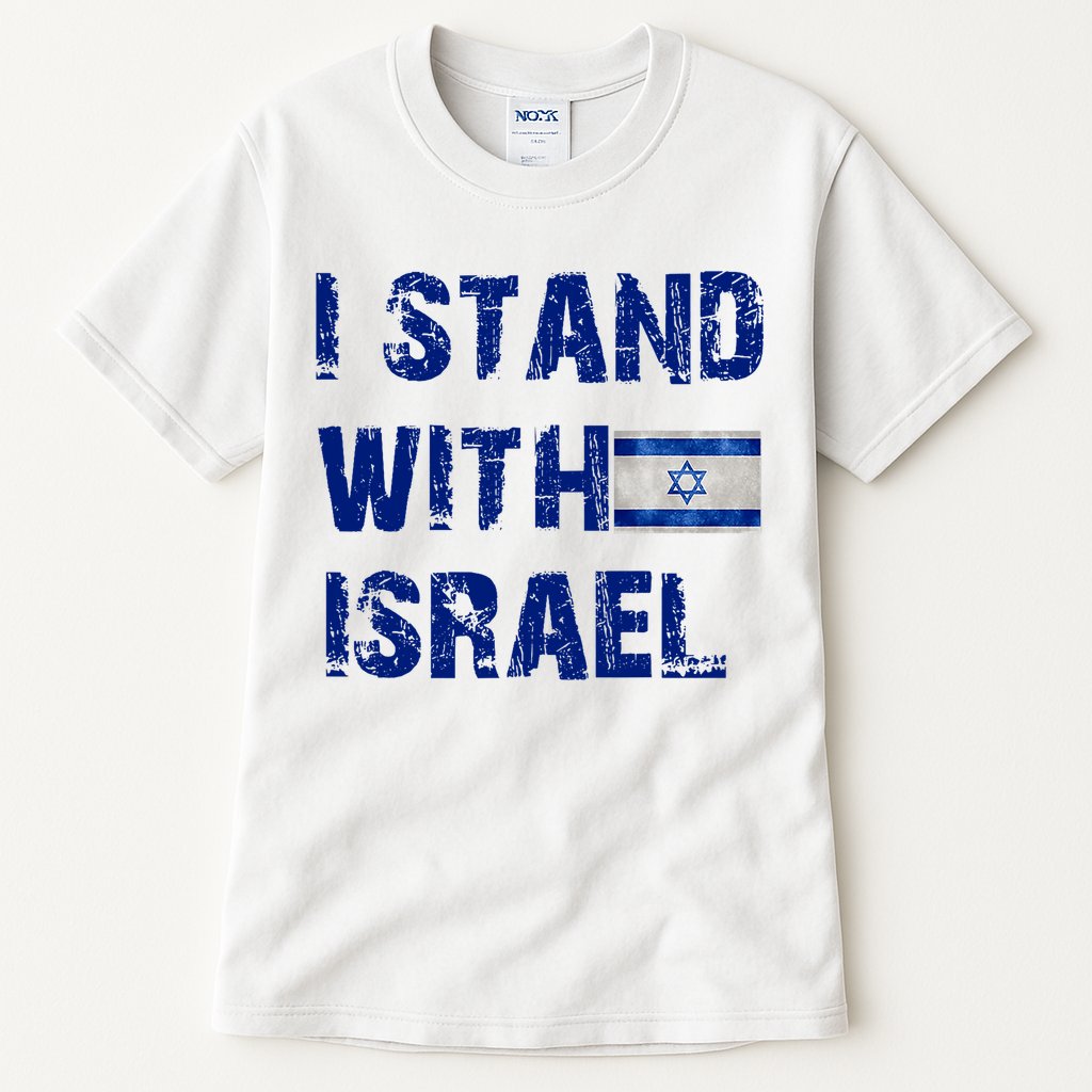 Support Israel I Stand With Israel Israeli Flag Pray For Israel Tall T-Shirt