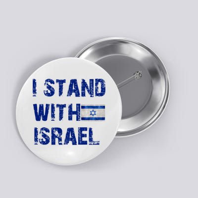 Support Israel I Stand With Israel Israeli Flag Pray For Israel Button