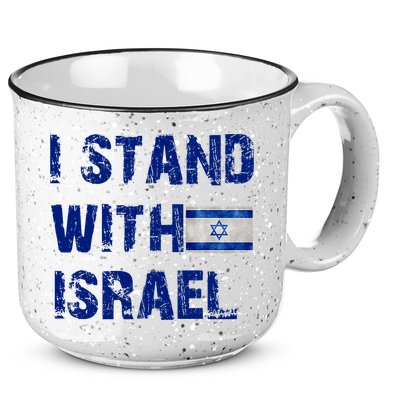 Support Israel I Stand With Israel Israeli Flag Pray For Israel 15oz Campfire Ceramic Mug