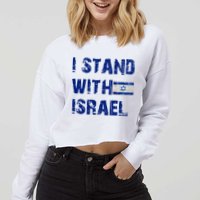 Support Israel I Stand With Israel Israeli Flag Pray For Israel Cropped Pullover Crew