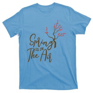 Spring Is In The Air Nature T-Shirt