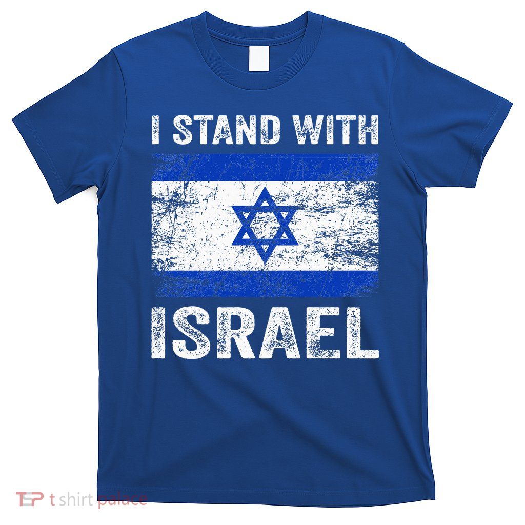 Support Israel I Stand With Israel Israeli Flag T-Shirt