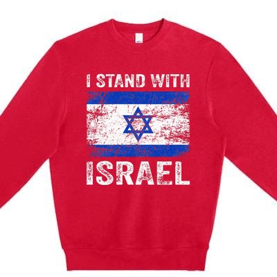 Support Israel I Stand With Israel Israeli Flag Premium Crewneck Sweatshirt